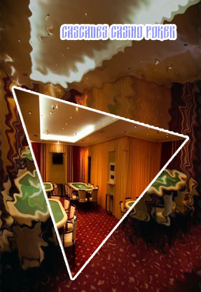 Cascades poker room