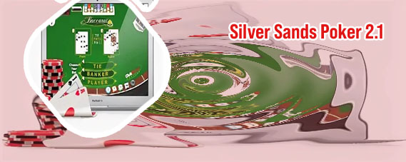 Silversands poker