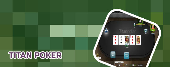 Titan poker